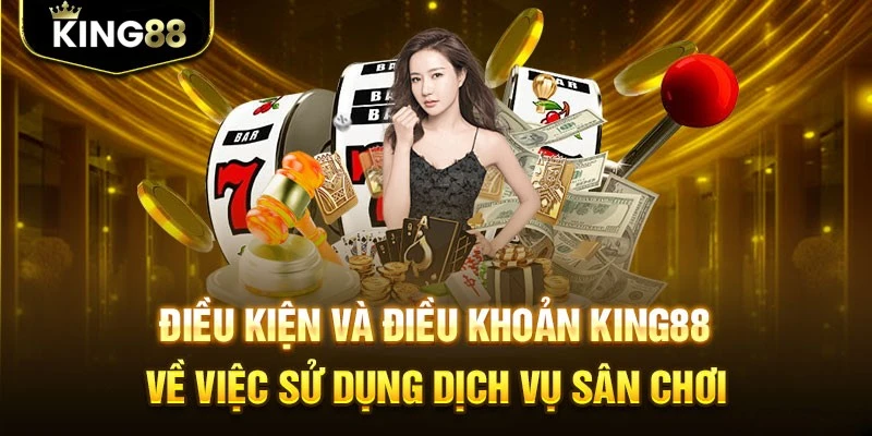 Điều khoản về đăng ký tài khoản tại nhà cái King88